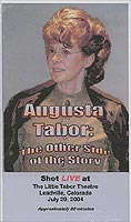 Augusta Tabor: 
The Other Side of the Story! border=